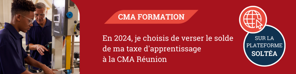 banniere pour la taxe d'apprentissage 2024 à la chambre de metiers et d'artisanat de la réunion